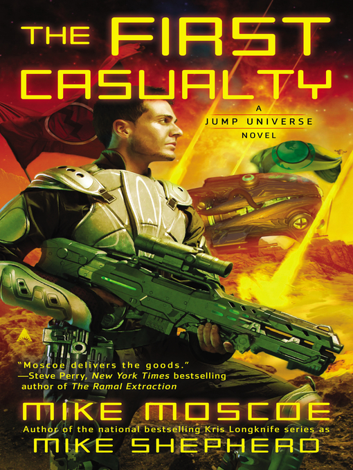 Title details for First Casualty by Mike Moscoe - Wait list
